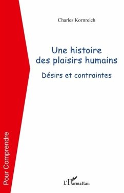 Cover Une histoire des plaisirs humains (eBook, PDF)