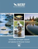 Trace Organic Compounds and Implications for Wastewater Treatment (eBook, PDF)