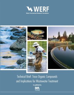 Trace Organic Compounds and Implications for Wastewater Treatment (eBook, PDF) - Anderson, Paul D.