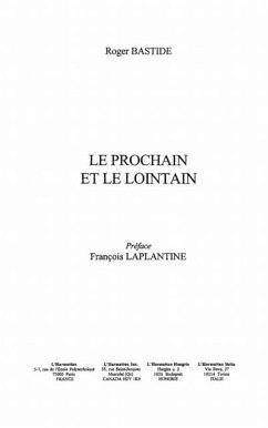 LE PROCHAIN ET LE LOINTAIN (eBook, PDF) LE PROCHAIN ET LE LOINTAIN (eBook, PDF)