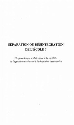 SEPARATION OU DESINTEGRATION DE L'ECOLE ? (eBook, PDF)