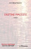 Destins maudits roman (eBook, ePUB)