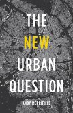 The New Urban Question (eBook, ePUB)