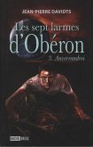 Les sept larmes d'Oberon 3 : Anverrandroi (eBook, ePUB)