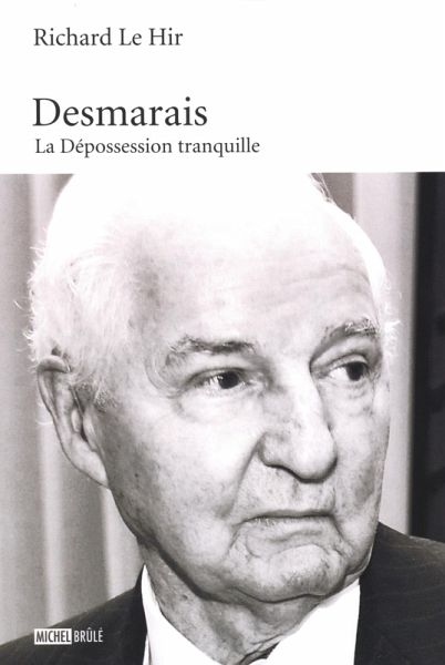 Desmarais : La Depossession tranquille (eBook, ePUB) Desmarais : La Depossession tranquille (eBook, ePUB)