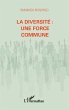 Diversite: une force commune La (eBook,... - Bild 1