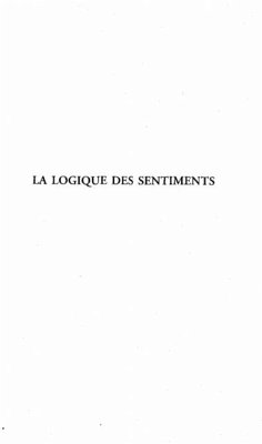 La Logique des Sentiments (eBook, PDF)