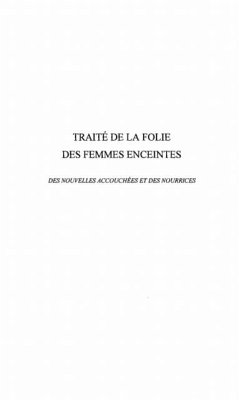 Traite de la folie des femmesenceintes (eBook, PDF)