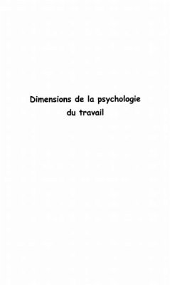 DIMENSIONS DE LA PSYCHOLOGIE DU TRAVAIL (eBook, PDF)