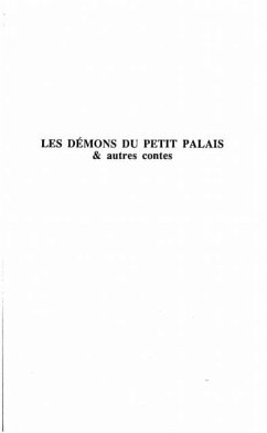 Les demons du petit palais et autres contes (eBook, PDF)