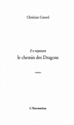 En respectant le chemin des dragons (eBook, PDF)