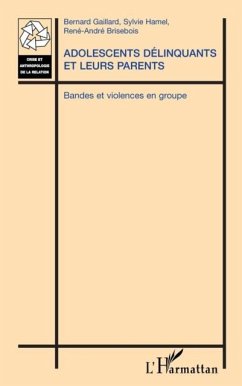 Adolescents delinquants et leurs parents (eBook, PDF)