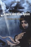 Le pacte des elfes-sphinx 2 : L'héritière des silences (eBook, PDF)