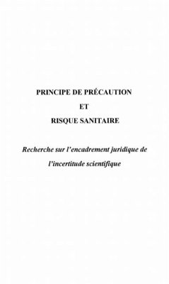 PRINCIPE DE PRECAUTION ET RISQUE SANITAIRE (eBook, PDF)
