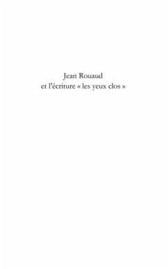Jean rouaud et l'ecriture &quote;les yeux clos&quote; - de la memoire en (eBook, PDF)