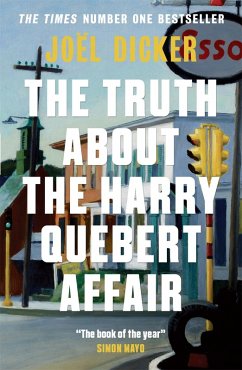 The Truth About the Harry Quebert Affair (eBook, ePUB) - Dicker, Joël