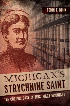 Cover Michigan's Strychnine Saint (eBook, ePUB)