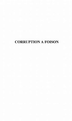 Corruption a foison (eBook, PDF)
