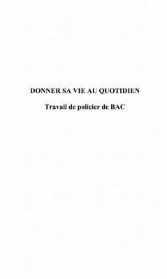 Donner sa vie au quotidien (eBook, PDF) - Felkay Michel