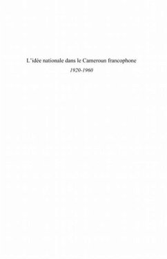 L'idee nationale dans le cameroun franco (eBook, PDF)