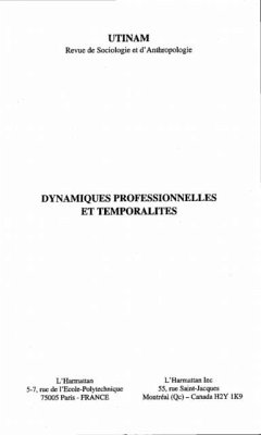 DYNAMIQUES PROFESSIONNELLES ET TEMPORALITES (eBook, PDF)