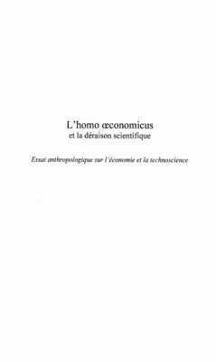 L'HOMO OECONOMICUS et la deraison scientifique (eBook, PDF)