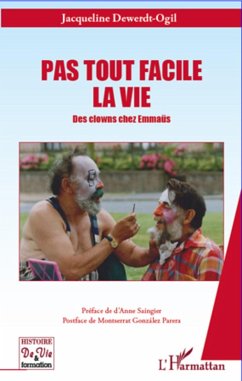 Cover Pas tout facile la vie - des clowns chez emmaus (eBook, ePUB)