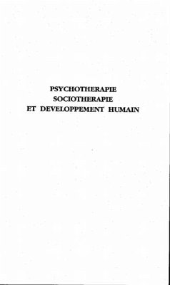 Psychotherapie, sociotherapie et developpement humain (eBook, PDF)