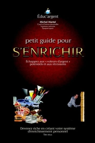 Petit Guide pour s'enrichir (eBook, PDF)