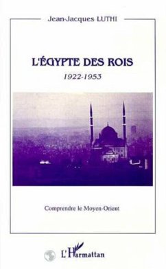 L'Egypte des rois 1922-1953 (eBook, PDF)