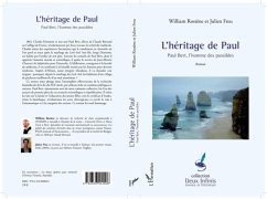 HERITAGE DE PAUL - Paul Bert,'homme des possibles - Roman (eBook, PDF)