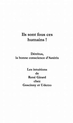 ILS SONT FOUS CES HUMAINS ! (eBook, PDF) - Lassabliere Bernard