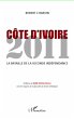 Cote d'Ivoire 2011 - la bataille de la... - Bild 1