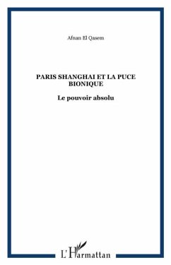 PARIS SHANGHAI ET LA PUCE BIONIQUE (eBook, PDF)