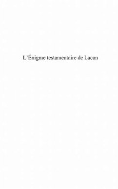 L'enigme testamentaire de Lacan (eBook, PDF)