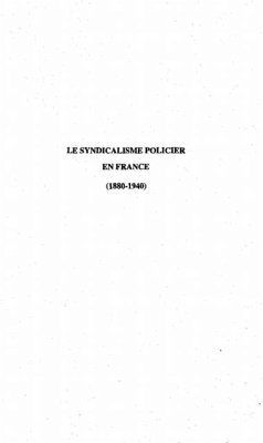 Le syndicalisme policier en France (1880-1940) (eBook, PDF)