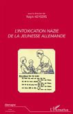 L'intoxication nazie de la jeunesse allemande (eBook, ePUB)