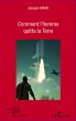 Comment l'homme quitta la Terre (eBook,... - Bild 1