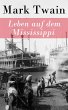 Leben auf dem Mississippi (eBook, ePUB) - Bild 1