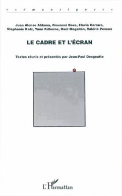 Le cadre et l'ecran (eBook, PDF)