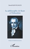Philosophie de Kant et l'education La (eBook, ePUB) Philosophie de Kant et l'education La (eBook, ePUB)