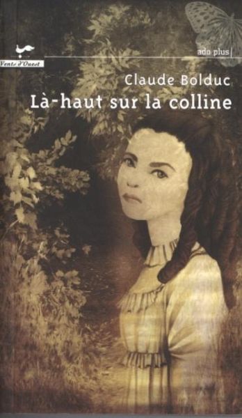 La-haut sur la colline (eBook, PDF)