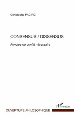Consensus/Dissensus (eBook, PDF) - Christophe Pacific