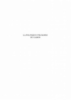 Politique etrangere du gabon (eBook, PDF) Politique etrangere du gabon (eBook, PDF)