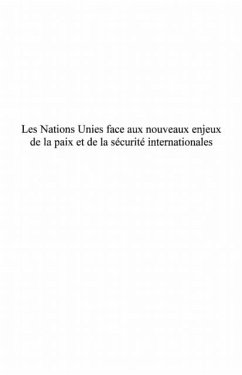 Les Nations Unies face aux nouveaux enjeux de la paix et de (eBook, PDF)