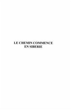 Chemin commence en siberie (eBook, PDF)