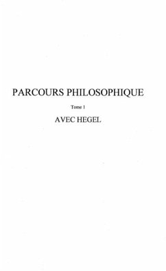 Parcours philosophique avec hegel t.1 (eBook, PDF)