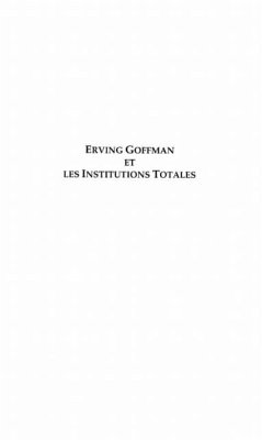 Erwing goffman et les institutions total (eBook, PDF)