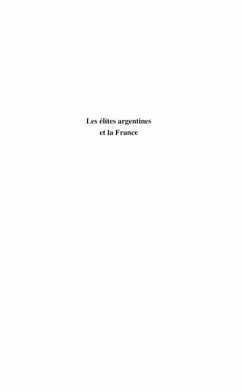 LES ELITES ARGENTINES ET LA FRANCE (eBook, PDF)