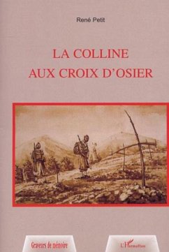 LA COLLINE AUX CROIX D'OSIER (eBook, PDF)